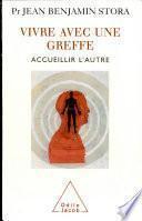 Vivre avec une greffe