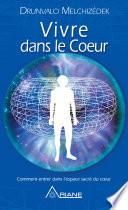 Vivre dans le cœur