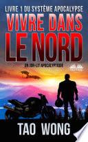 Vivre dans le nord