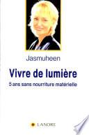 Vivre de lumière