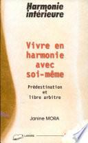 Vivre en harmonie avec soi-même