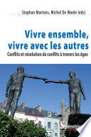 Vivre ensemble, vivre avec les autres