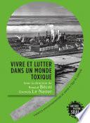 Vivre et lutter dans un monde toxique