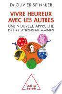 Vivre heureux avec les autres