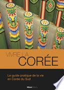 Vivre la Corée
