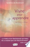 Vivre pour apprendre