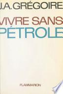 Vivre sans pétrole