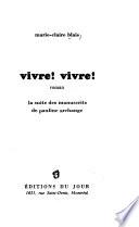 Vivre! Vivre!