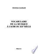 Vocabulaire de la musique à l'aube du XXe siècle