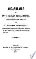 Vocabulaire de mots Basques bas-Navarrais trad. en langue Francaise