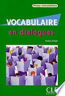 Vocabulaire en dialogues