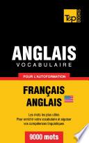 Vocabulaire Français-Anglais américain pour l'autoformation - 9000 mots