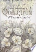 Voeux de bonheur à quelqu'un d'extraordinaire