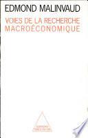Voies de la recherche macroéconomique