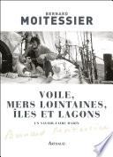 Voile, mers lointaines, îles et lagons