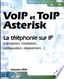 VoIP et ToIP Asterisk