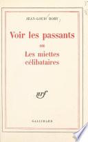 Voir les passants
