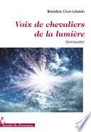 Voix de Chevaliers de la Lumiere