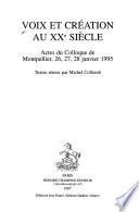 Voix et création au XXe siècle