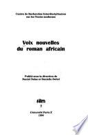 Voix nouvelles du roman africain