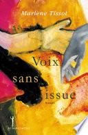 Voix sans issue