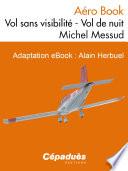 Vol sans Visibilité - Vol de Nuit (PPL - pilote avion)