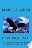 Voler Comme L'aigle