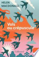 Vols au crépuscule