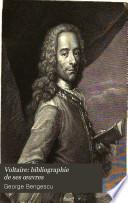 Voltaire: bibliographie de ses œuvres