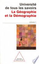 Volume 01 : La Géographie et la Démographie