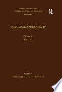 Volume 19, Tome II: Kierkegaard Bibliography