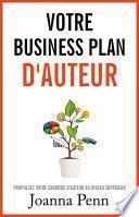 Votre Business Plan d'Auteur