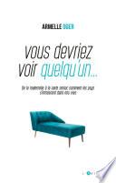 Vous devriez voir quelqu'un
