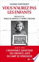 Vous n'aurez pas les enfants