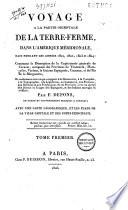 Voyage à la partie orientale de la Terre-ferme dans l'Amérique méridionale, fait pendant les années 1801, 1802, 1803 et 1804