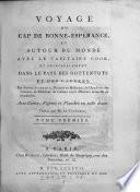 Voyage an Cap de Bonne-Esperance, et autour du monde avec le capitaine Cook, et principalement dans les pays des Hottentots et des Caffres. Trad. par M. Le Tourneur