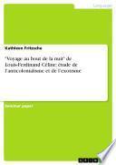 Voyage au bout de la nuit de Louis-Ferdinand Céline: étude de l’anticolonialisme et de l’exotisme