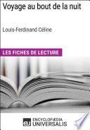 Voyage au bout de la nuit de Louis-Ferdinand Céline