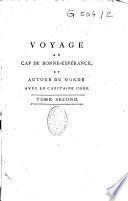 Voyage au Cap de Bonne-Espérance, et autour du monde avec le capitaine Cook, et principalement dans le pays des Hottentots et des Caffres. Par André Sparrman,... Avec cartes, figures et planches en taille douce. Traduit par M. Le Tourneur