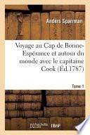Voyage Au Cap de Bonne-Espérance Et Autour Du Monde Avec Le Capitaine Cook