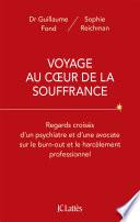 Voyage au coeur de la souffrance