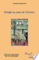 Voyage au pays de l'horreur