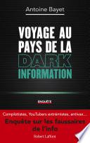 Voyage au pays de la Dark Information