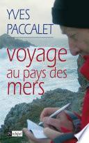 Voyage au pays des mers