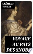 Voyage au pays des snobs