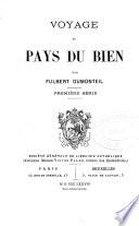 Voyage au pays du bien