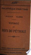 Voyage au pays du pétrole