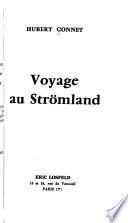 Voyage au Strömland