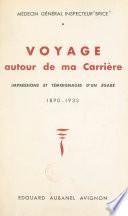 Voyage autour de ma carrière