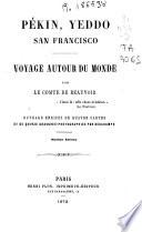 Voyage autour du monde : Pékin, Yeddo, San Francisco